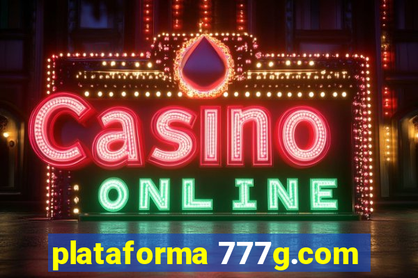 plataforma 777g.com